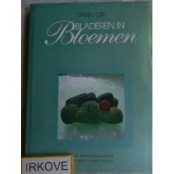 BLADEREN IN BLOEMEN * Daniel Ost *