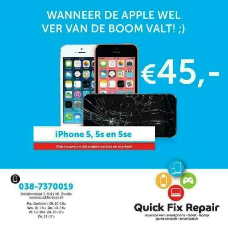 iPhone Reparatie Ervaring vanaf 2004 Quick Fix Repair Zwolle