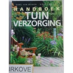 HANDBOEK TUINVERZORGING * Hans van Biemen - Rinus van Tiel