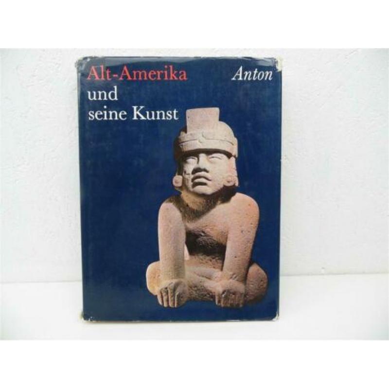 Ferdinand Anton Alt-Amerika und seine Kunst