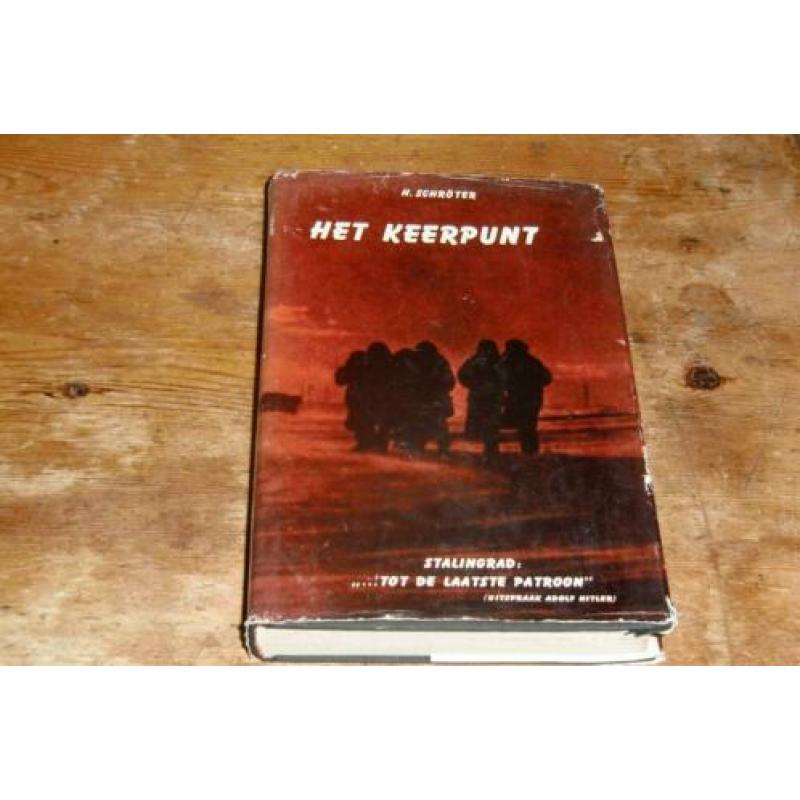 Het keerpunt : Stalingrad, ondergang Duitse 6e leger (Wo2)'