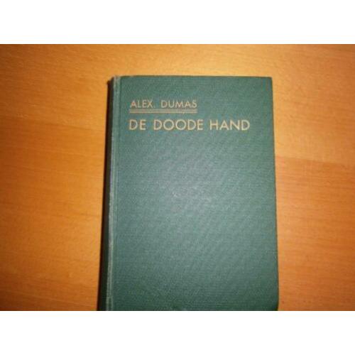 Dumas, Alexandre - De Doode Hand 1e deel/1923