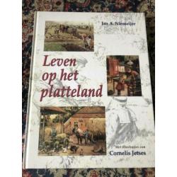 Leven op het platteland door Jan A. Niemeijer Met illustrati