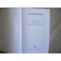 Kristin Hannah, drie romans