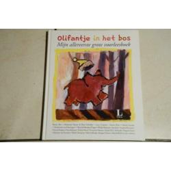 Olifantje in het bos, mijn allereerste grote voorleesboek