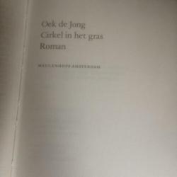 Oek de Jong: Circel in het gras (1985, 1e) + De geit (1989,
