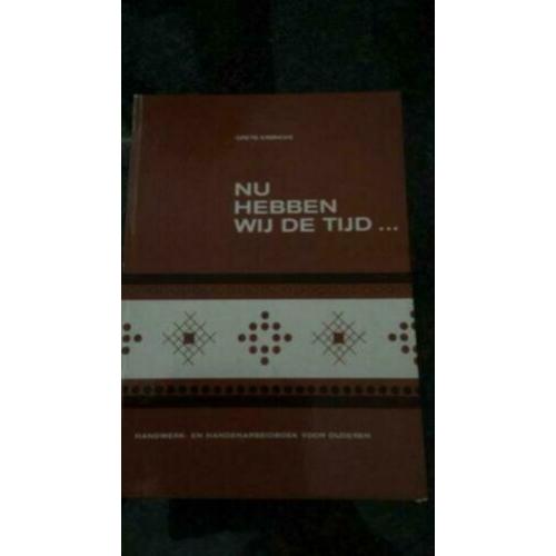 nu hebben wij de tijd , hobby boek