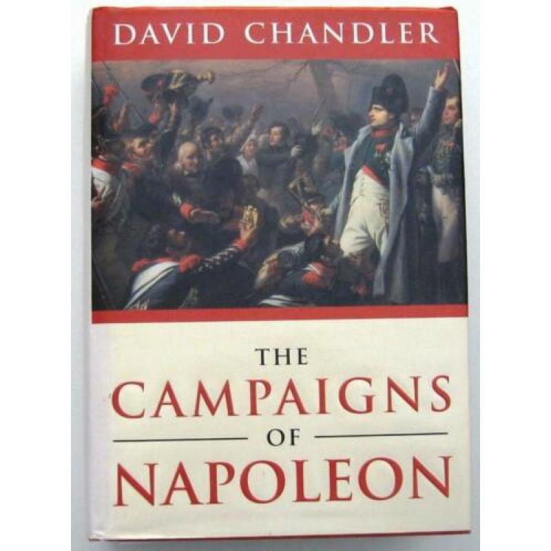 The Campaigns of Napoleon HC David Chandler