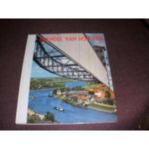 H.J. Stuvel - Grendel van Holland